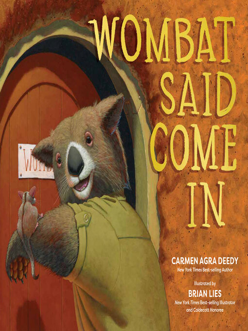 Title details for Wombat Said Come In by Carmen Agra Deedy - Available